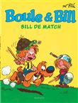 Boule et Bill - Tome 11 - Bill de match / Edition spéciale (Indispensables 2024)