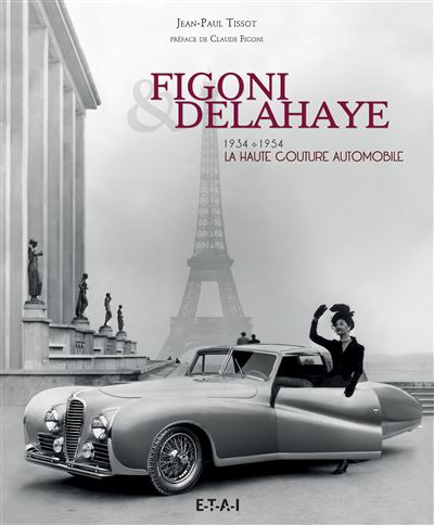 Figoni et delahaye la haute couture automobile