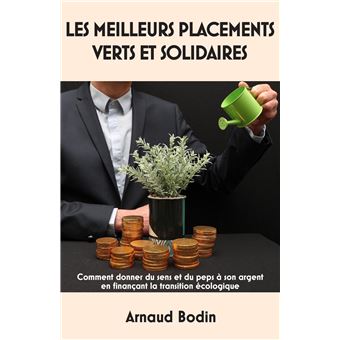 Les Meilleurs placements verts et solidaires