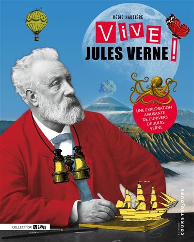 Vive Jules Verne ! - Régis Hautière - broché