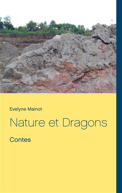 Nature et Dragons - Evelyne Mainot - broché