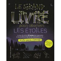 Le grand livre pour observer les etoiles