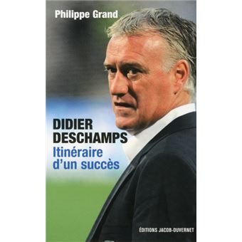 Didier Deschamps, itinéraire d'un succès - 1