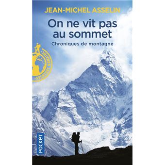 On ne vit pas au sommet