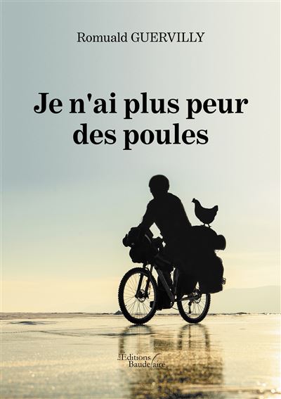 Je n'ai plus peur des poules - Romuald Guervilly - broché