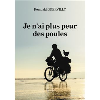 Je n'ai plus peur des poules
