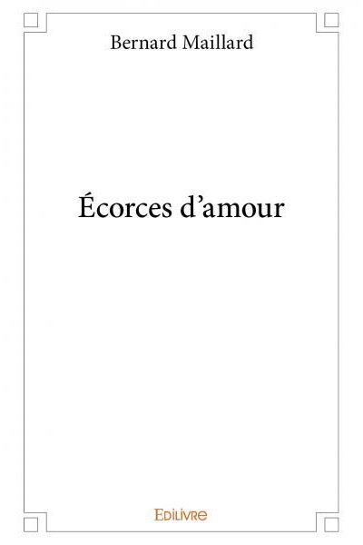 Ecorces d'amour