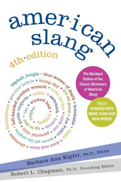 DICTIONARY OF AMERICAN SLANG