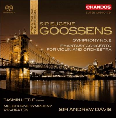 Goossens Orchestral Works Volume 3