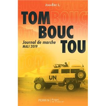 Tombouctou, journal de marche