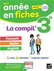 La Compil' 3e / brevet (tout-en-un) : français, maths et anglais