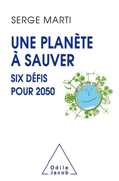 Une  planète à sauver - Serge Marti - broché