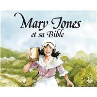 Mary Jones et sa Bible