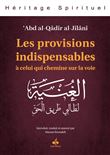 Les provisions indispensables à celui qui chemine sur la voie