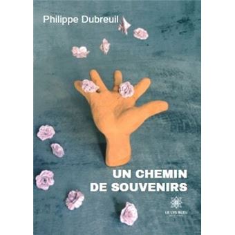 Un chemin de souvenirs