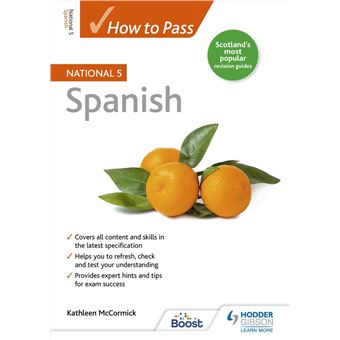 How to Pass National 5 Spanish - 1