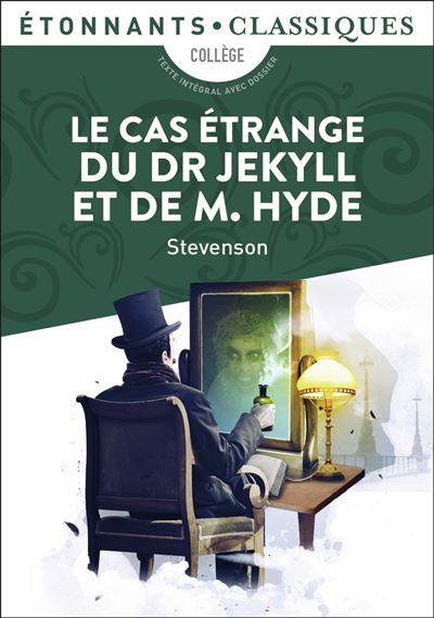 Le Cas étrange du Dr Jekyll et de M. Hyde - Robert Louis Stevenson - Poche