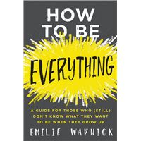 Diventa chi sei. Una pratica guida per persone creative che hanno  molteplici passioni e interessi - Emilie Wapnick - Libro MGMT 2018