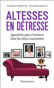 Altesses en détresse