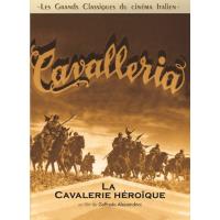 La cavalerie héroïque DVD