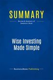 Summary: Wise Investing Made Simple