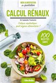 Calculs rénaux - Mon alimentation au quotidien