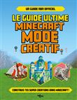 Le guide ultime Minecraft - Mode creatif