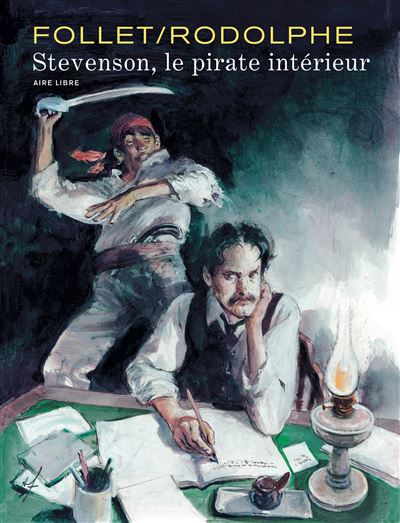Stevenson - Stevenson, le pirate intérieur