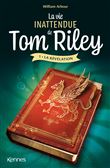 La vie inattendue de Tom Riley