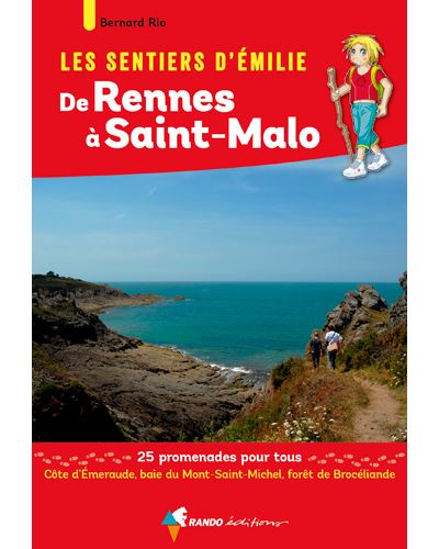 Les Sentiers d'Émilie de Rennes à Saint-Malo