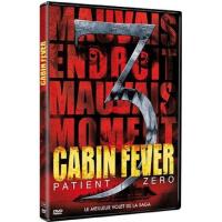 Cabin Fever 3 : Patient Zéro DVD