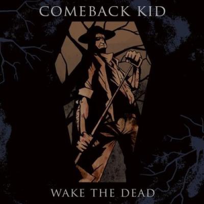 Wake the dead