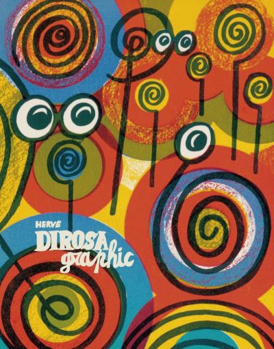 Dirosagraphic - Hervé Di Rosa - broché