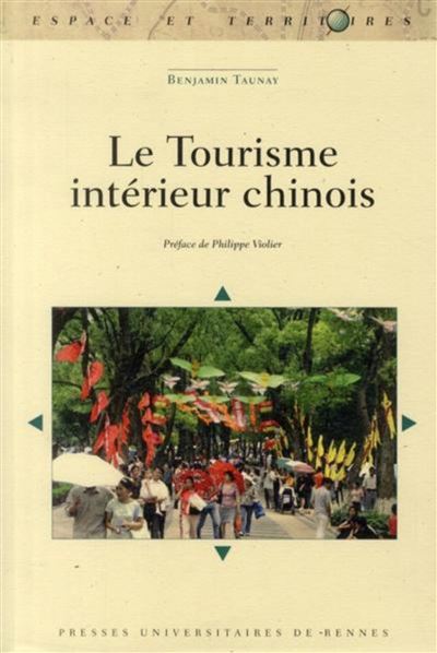 Le tourisme intérieur chinois
