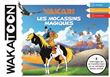 Wakatoon yakari,les mocassins magiques
