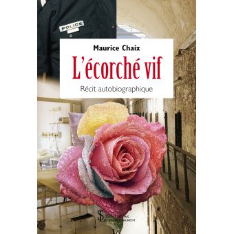 L'écorché vif