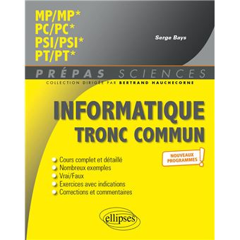 Informatique tronc commun - MP - PC - PSI - PT - Programme 2022