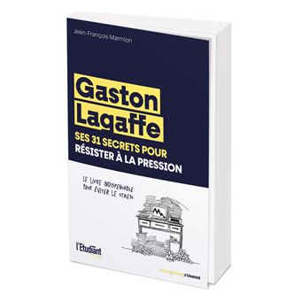Gaston Lagaffe, ses 31 secrets pour résister à la pression
