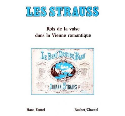 Les strauss rois de la valse dans la vienne romantique