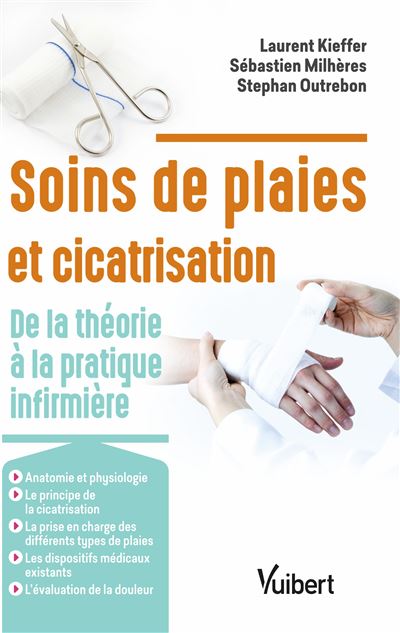 Soins de plaies et cicatrisation
