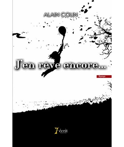 J'en rêve encore