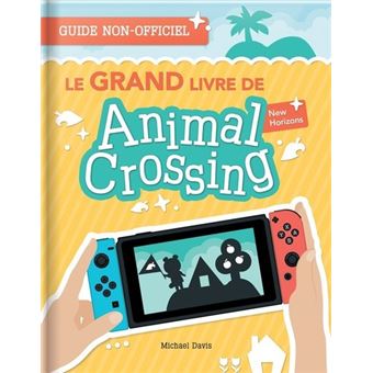 Le Grand Livre de Animal Crossing New Horizons