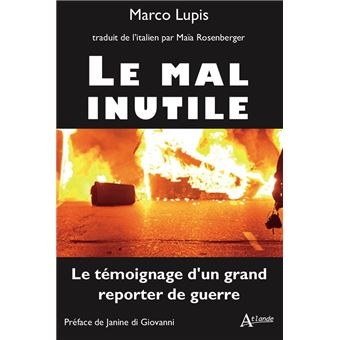 Le mal inutile