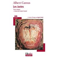Les Justes. Pièce en cinq actes