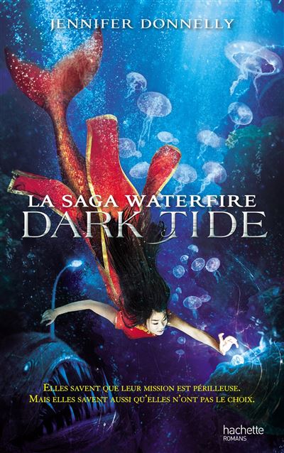 LA SAGA WATERFIRE,03:DARK TIDE