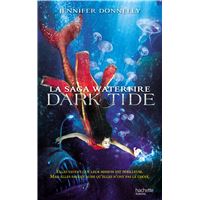 La Saga waterfire - Dark Tide