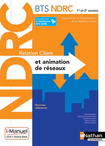 Relation client et animation de reseaux bts ndrc 1e-2e annee