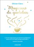 Magiciens du quotidien