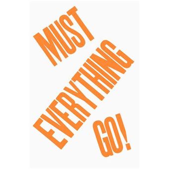 Everything Must Go!