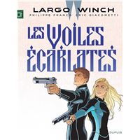 Largo Winch - Les voiles écarlates